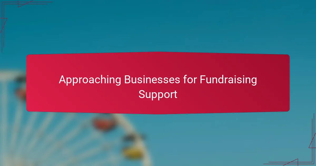 Approaching Businesses for Fundraising Support