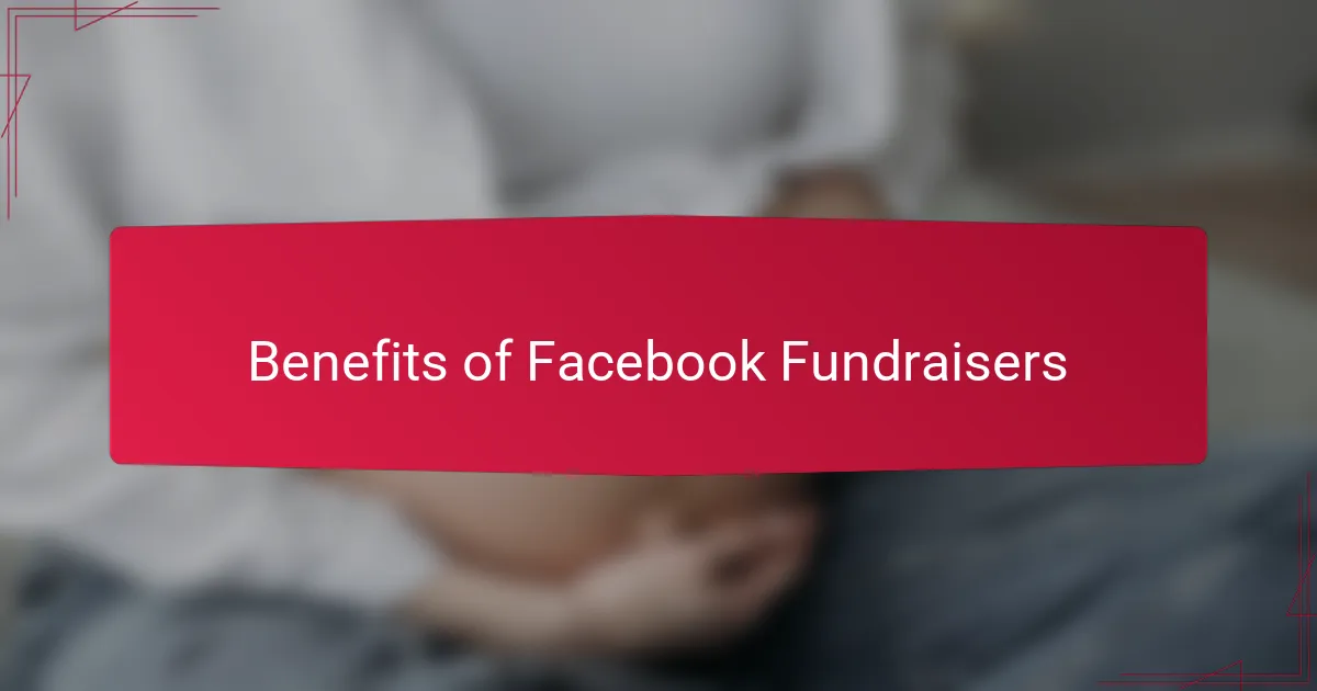 Benefits of Facebook Fundraisers