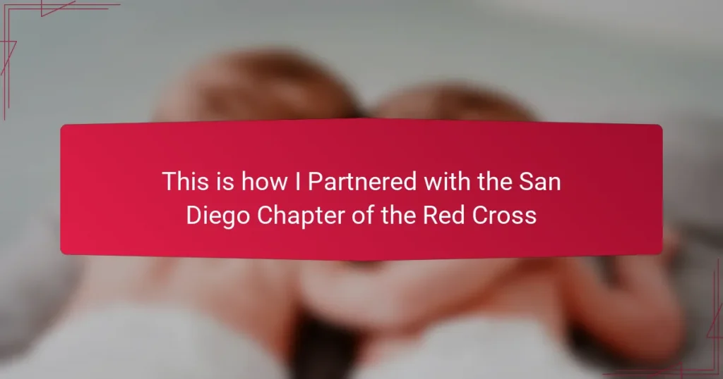This is how I Partnered with the San Diego Chapter of the Red Cross