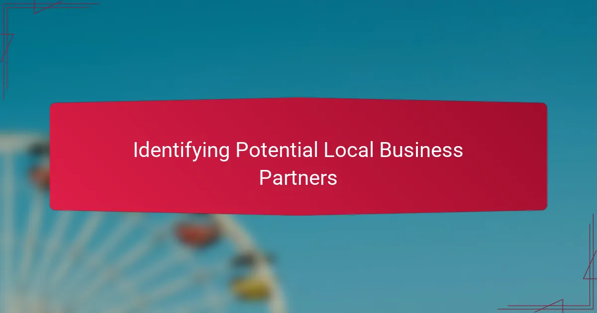 Identifying Potential Local Business Partners