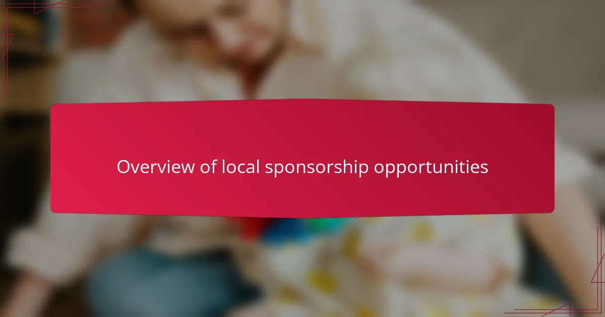 Overview of local sponsorship opportunities