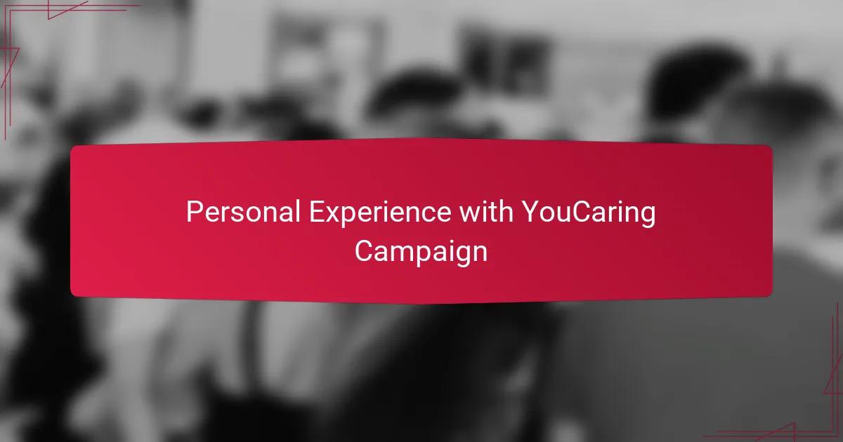 Personal Experience with YouCaring Campaign