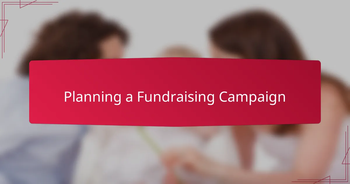Planning a Fundraising Campaign