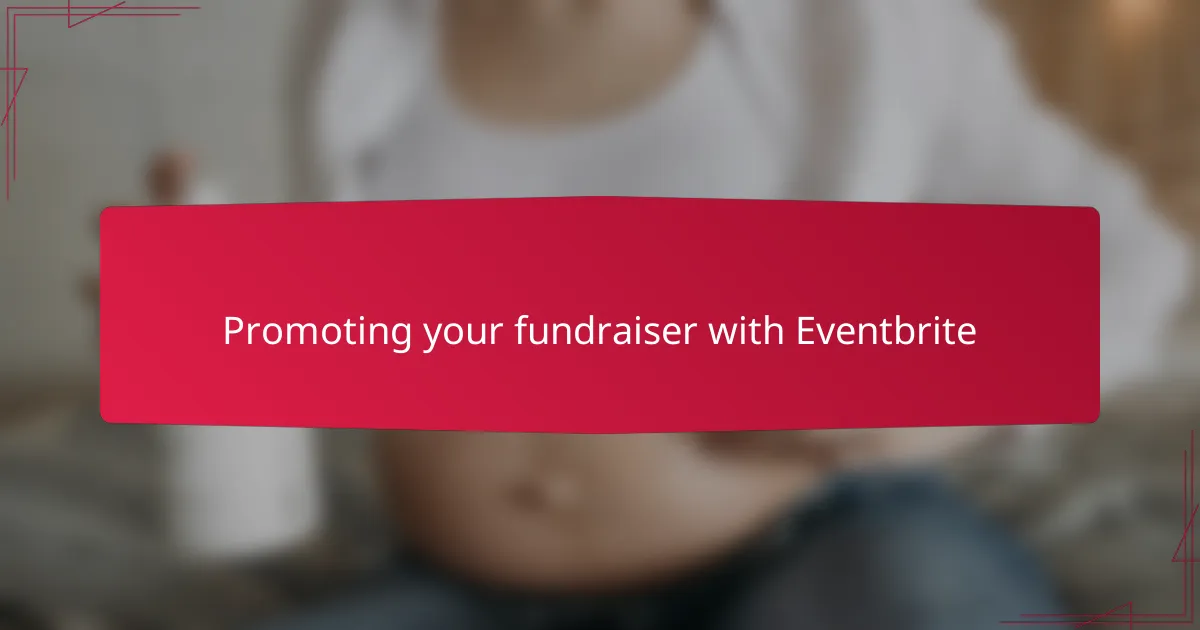 Promoting your fundraiser with Eventbrite